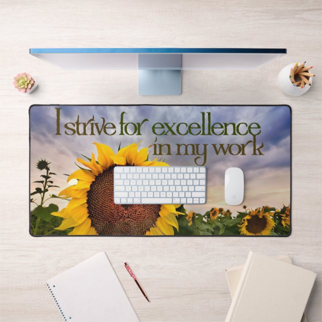 "Je m'efforce d'atteindre l'excellence" Motivation (Bureau 1)