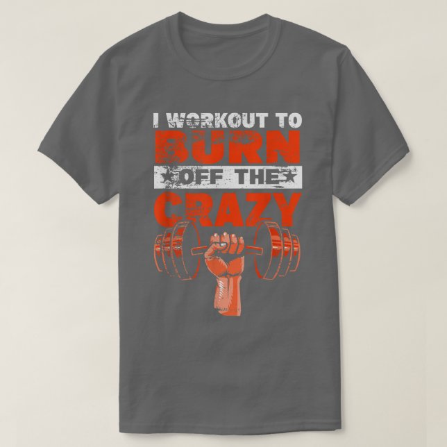Je m'entraîne pour brûler le T-shirt fou (Design devant)