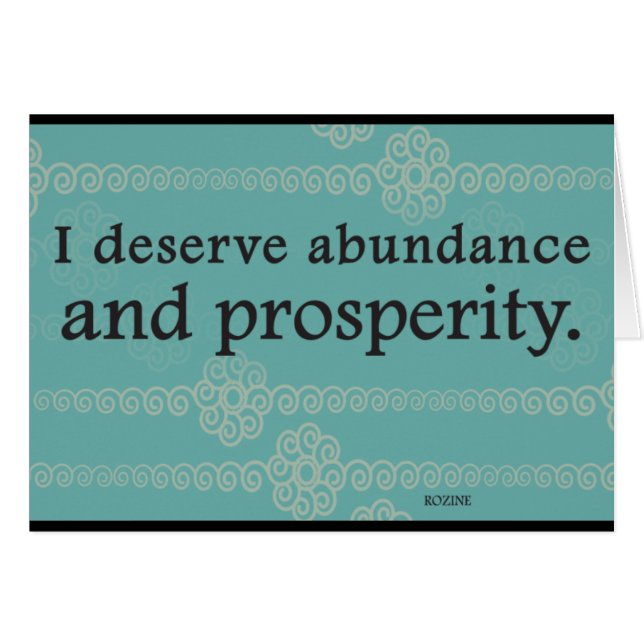 Je Mérite Prospérité Et Abondance Affirmations (Devant horizontal)