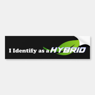 Je m'identifie comme un autocollant HYBRID - pare-