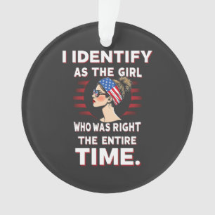 Je m'identifie comme une fille qui avait raison to
