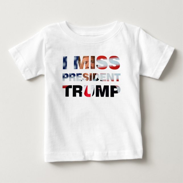 Je Mlle Président Trump Baby T-shirt (Devant)