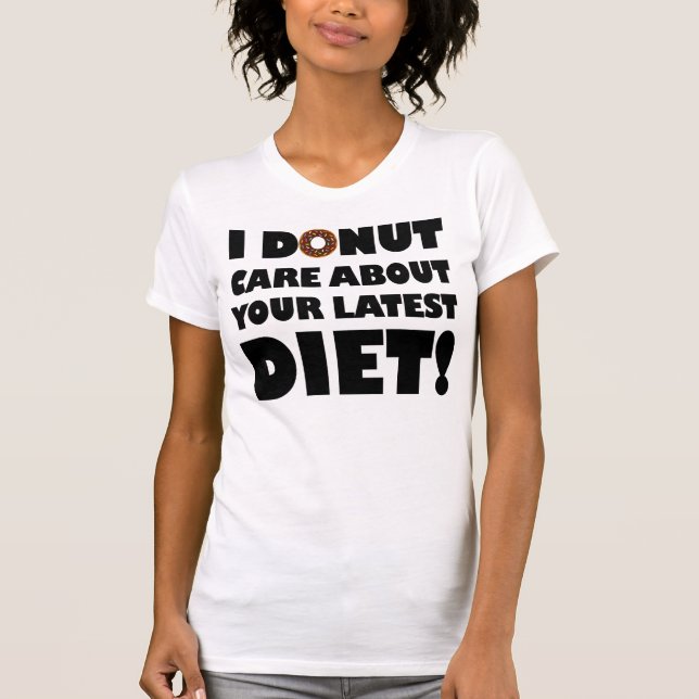 Je M'Occupe De Donut Funny T-Shirt (Devant)
