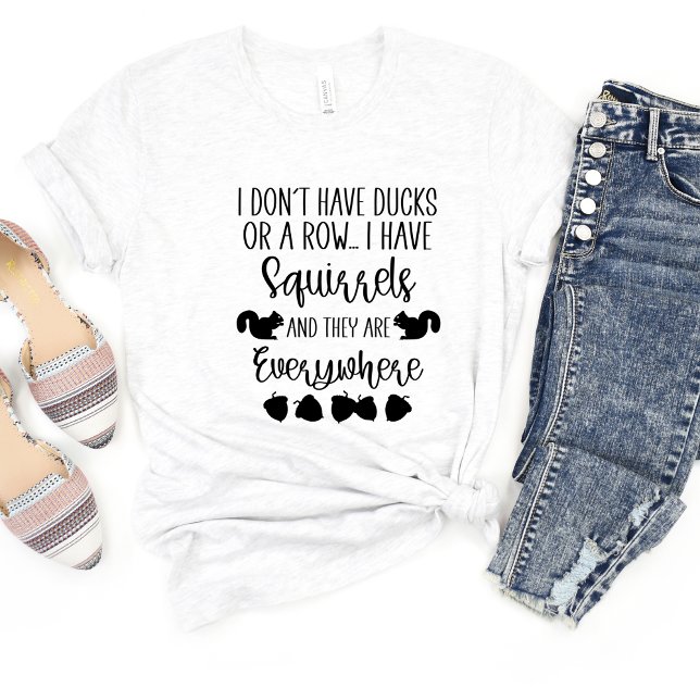 Je n'ai pas de canards. T-shirt de mème amusant Sa (Créateur téléchargé)