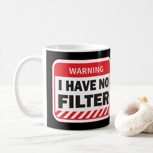 Je N'Ai Pas De Mug De Café Filtre (Avec donut)
