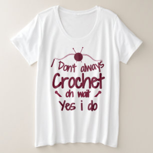 Je n'ai pas toujours Crochet Oh attendez Oui je le