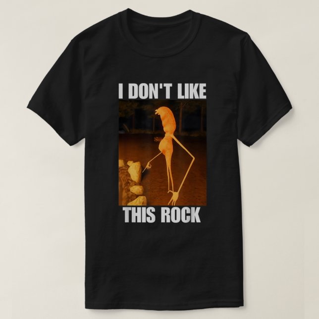 Je n'aime pas ce t-shirt de mème de roche (Design devant)