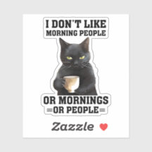Je n'aime pas le morning People Sticker