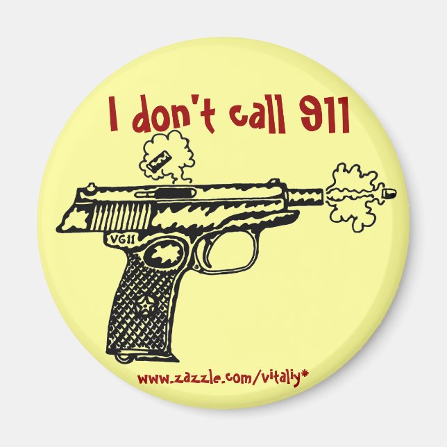 Je n'appelle pas le 911 de la fusillade aimant drô (Devant)