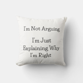Je n'argumente pas - Coussin