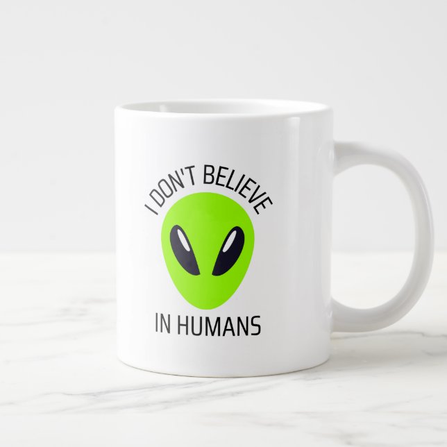 Je ne crois pas à la Mug de café humain (Droite)