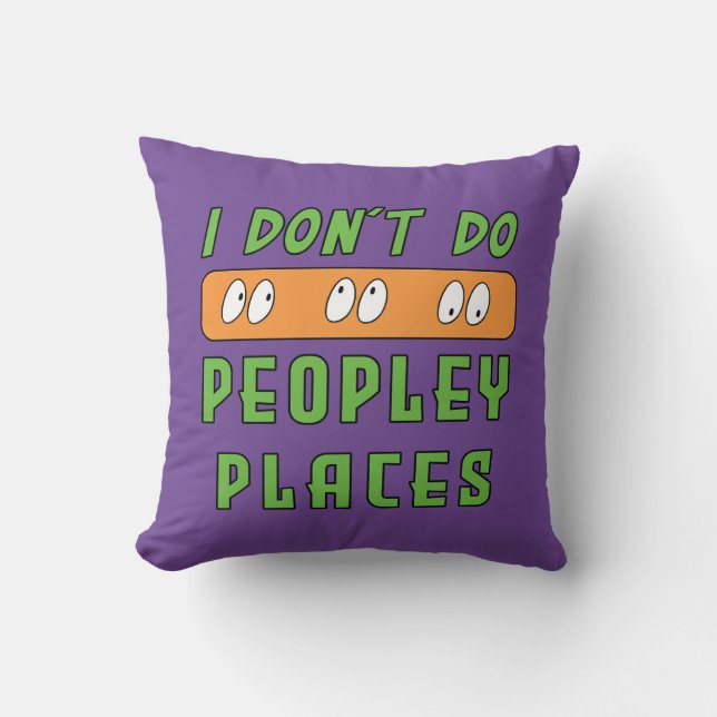 Je ne fais pas Coussin de Lancer de Lieux Peuplés (Recto)