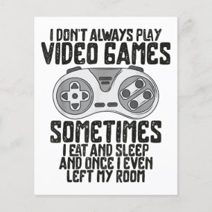 Je Ne Joue Toujours À Des Jeux Vidéo Jouer Humour