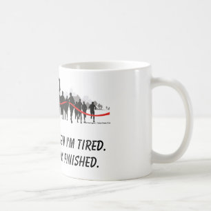 Je ne m'arrête pas quand je suis tasse fatiguée