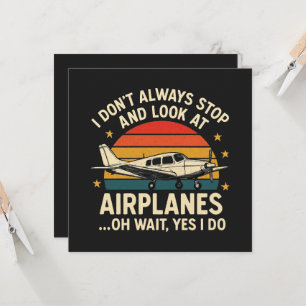 Je ne m'arrête pas toujours pour regarder les avio