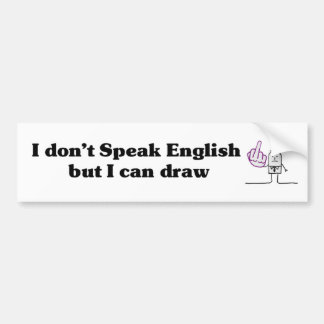 Je ne parle pas anglais - Bumper Sticker