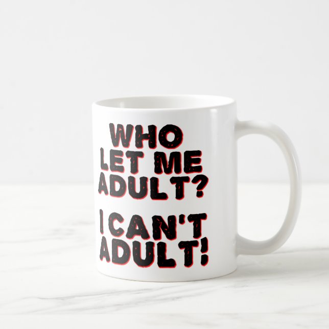 Je ne peux pas Adult Funny Mug ou Travel Mug (Droite)