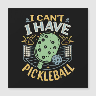 Je ne peux pas avoir de pickleball