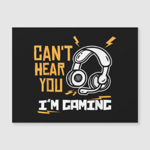 Je ne peux pas vous entendre Je suis Jeu - Gamer &