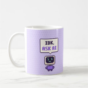 Je ne sais pas, demandez à l'IA Tasse Pixel drôle 