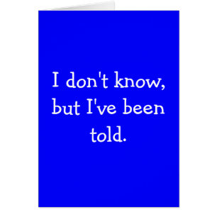 Je ne sais pas, mais j'ai été dit