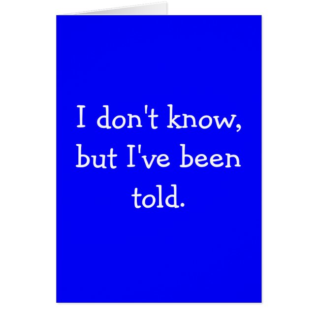 Je ne sais pas, mais j'ai été dit (Devant)