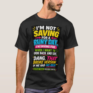 Je ne sauvegarde pas pour un Tshirt de jour de plu
