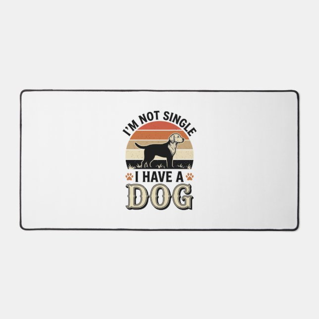 Je ne suis pas célibataire, j'ai un chien Design d (Recto)
