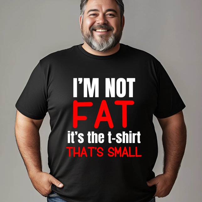 Je ne suis pas gros - Drôle T-Shirt Design (Créateur téléchargé)