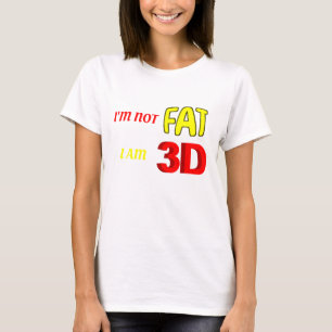 Je ne suis pas gros Je suis 3D, drôle mème T-Shirt