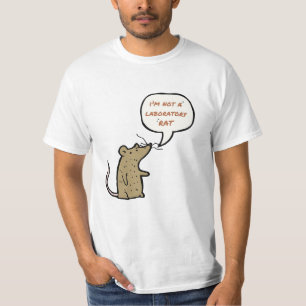 Je ne suis pas un rat de laboratoire T-shirt