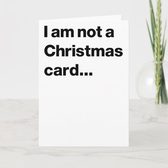 Je ne suis pas une carte de Noël... (Devant)