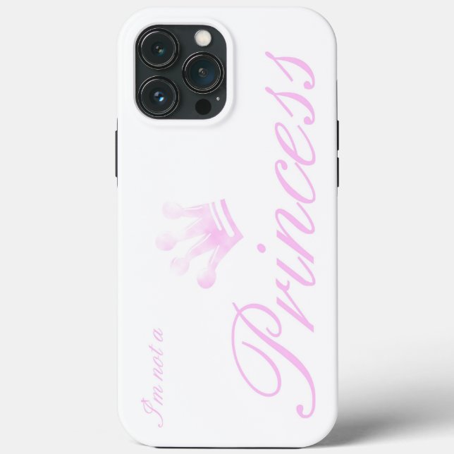 Je ne suis pas une princesse - coque iphone fille  (Verso)