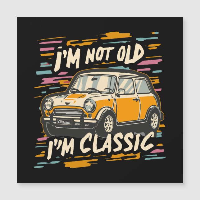Je ne suis pas vieux, je suis Classique (Devant)