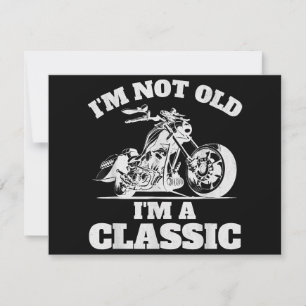 Je ne suis pas vieux Je suis un classique - Fête d