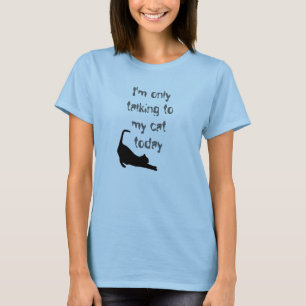"Je parle seulement T-shirt à mon chat