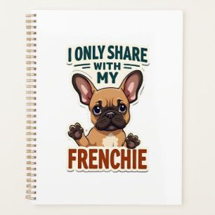 Je partage seulement avec mon Frenchie Vintage Fre