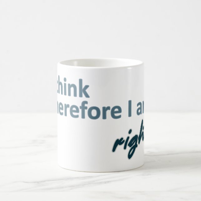 Je pense que donc je suis tasse droite (Centre)