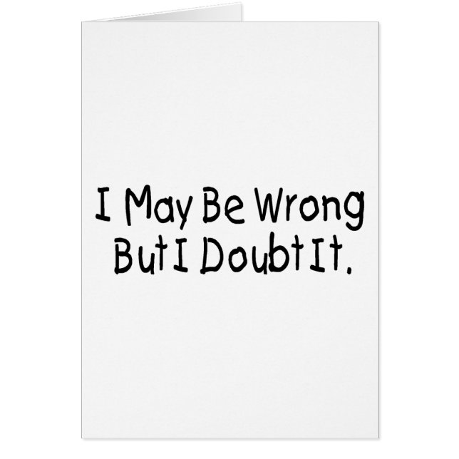 Je peux avoir tort mais je doute de lui (Devant)