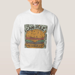 "Je peux Haz Cheeseburger ?" Conception de t-shirt