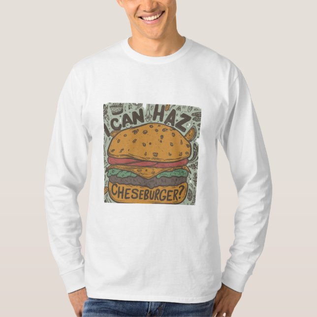 "Je peux Haz Cheeseburger ?" Conception de t-shirt (Devant)