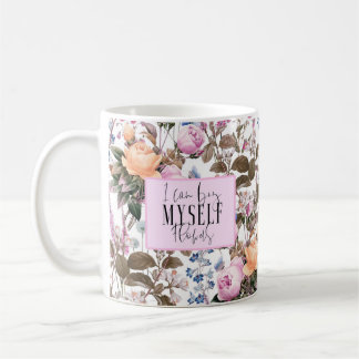 Je peux m'acheter des fleurs Mug