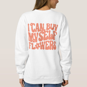 Je peux m'acheter des fleurs sweat - shirts à capu