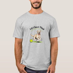 Je pourchasse ça" T-shirt Labrador Retriever