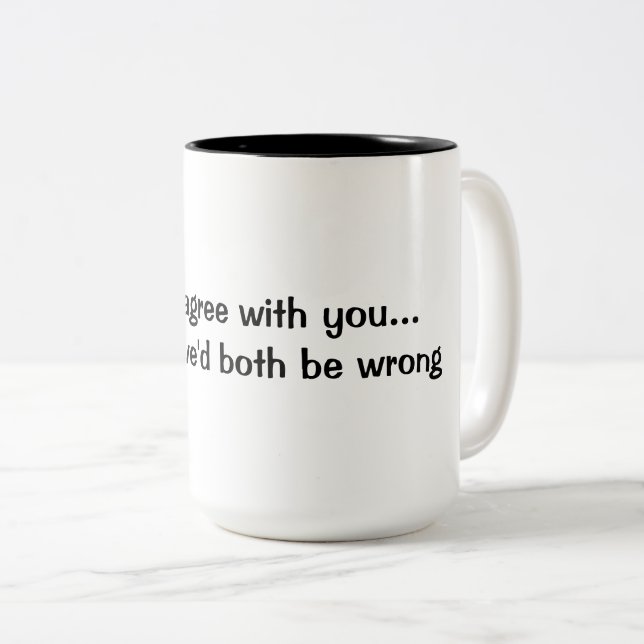 Je pourrais être d'accord...mais ensuite Mug (Devant droit)