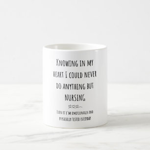 "Je pourrais ne jamais faire la tasse de quelque