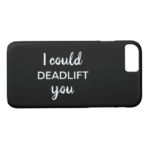 Je pourrais vous DEADLIFT coque iphone