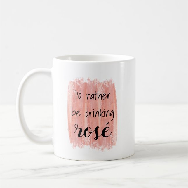 Je préfère boire du rosé - Drôle Joke Mug (Gauche)
