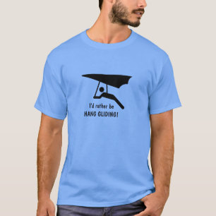 Je préfère être HANG GLIDING ! T-shirts