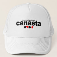 Je préfère jouer à Canasta casquette - choisissez 